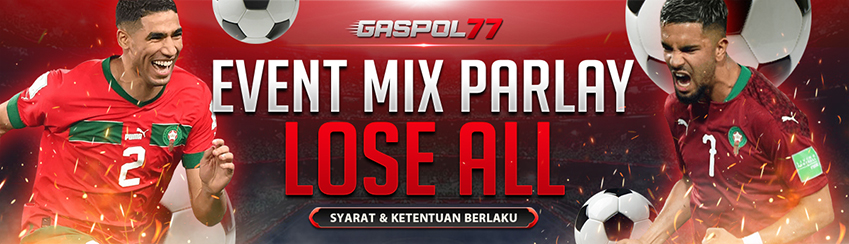 EVENT MIX PARLAY LOSE ALL