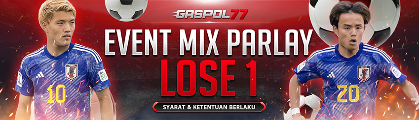 EVENT MIX PARLAY LOSE 1
